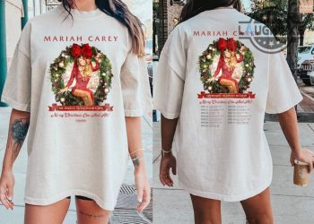 Mariah Carey Christmas Tour Shirt Hoodie Sweatshirt Mens Womens 2023 Merry Christmas One And All I Want For Christmas Is Mariah Carey Concert Tour Shirts laughinks 1