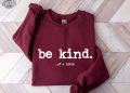 Be Kind Of A Bitch Sweatshirt Funny Sweatshirt Funny Gift Sarcatic Shirt Sarcastic Gift Be Kind Funny Quote Shirt Typerwriter revetee 1