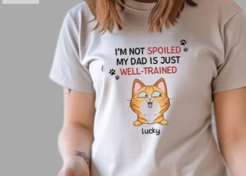 feature image Personalised Im Not Spoiled My Mum Dad Is Just Well Trained For Cats T Shirt hotcouturetrends 1