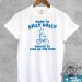 Born To Dilly Dally Funny Shirt Funny Retro Tshirt Vintage Relaxed Cotton Meme Sweatshirt Funny Hoodie Born To Dilly Dally Funny Shirt giftyzy 1