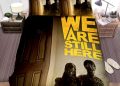 feature image We Are Still Here I This House Needs A Family Movie Poster Bed Sheets Spread Comforter Duvet Cover Bedding Sets elitetrendwear 1