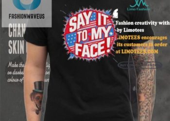 feature image Unique Say It To My Face Democrat Tee Hilarious Official fashionwaveus 1