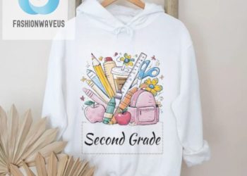 feature image Funny Unique 2Nd Grade Back To School Shirt Stand Out fashionwaveus 1