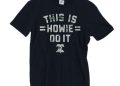 feature image Get Laughs With Unique Philadelphia Howie Do It Shirt fashionwaveus 1