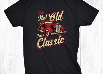 feature image Funny Classic Car Lover Shirt Im Not Old Im Vintage hunghuken 1