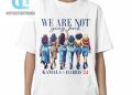 feature image We Are Not Going Back Kamala Harris 24 Shirt hotcouturetrends 1